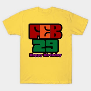 February 29 Birthday T-Shirt